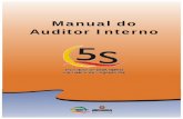 Manual do Auditor Interno - Prefeitura de São Paulo ... · Manual do Auditor Interno Programa 5S - Secretaria de Coordenação das Subprefeituras 3 Considerações gerais Este guia