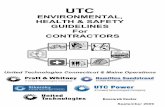 ENVIRONMENTAL, - United Technologies · • Copies of this EH&S Contractor Guide are available from Environmental, Health & Safety (EH&S), and Emergency Services and at the UTC Contractor