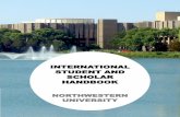 INTERNATIONAL STUDENT AND SCHOLAR HANDBOOK · NUPF@gmail.com and we will get you in touch with a postdoc who is familiar with ... downtown Evanston. ... Download the respective app