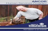 ANCOR Human Services Program - sefcuinsuranceagency.com · Why we’re different As a specialty program administrator, we have been dedicated to the human services field for more