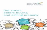 Get smart before buying and selling property - Carol Lewis buyer seller booklet... · The Real Estate Agents Authority (REAA) is an independent government agency established to ensure