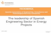 1. About Tecniberia · Engineering plays an essential role on the forefront, encouraging other auxiliary industries in the internationalisation process, an issue of great importance