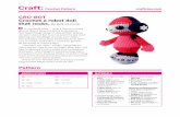 Cro-bot Crochet a robot doll that rocks. - Make · Crochet Pattern craftzine.com You now have an adorably unadorned robot doll, which you can spiff up with as many sequins and beads