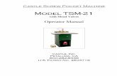Model TSM-21 - Castle, Inc · The Castle model TSM-21 is designed for use on a wide variety of materials. You will find that the machine performs well in hardwoods, softwoods, melamine,