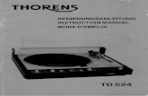 manuals/Thorens... · Introduction The THORENS TD 524 is a professional direct drive discotheque turntable. ... The mat is fabricated of natural rubber to provide high ... 33 11.