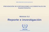 Módulo 5.2 Reporte e investigación · Bolus Signature BREAK CATEGORY Category 1 (no break) Category 2 (maximum = d) Category 3 (flexible) IAEA Módulo 5.2. Reporte e investigación