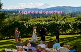 Ceremonial Speeches - Linn-Benton Community College Get ...cf.linnbenton.edu/artcom/performing_arts/thompsa/upload/Ceremonial... · Ceremonial •Usually given at special occasions: