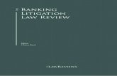 the Banking Litigation Law Review - Pinheiro Neto · PDF filethe banking litigation law review. i acknowledgements allens cleary gottlieb steen & hamilton llp lee and li, attorneys-at-law