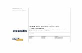 Add-On Conciliación Transbank - EXXIS GROUP - SAP ... · Registros de Pagos Recibidos de Tarjetas en SAP B1, ... para la lectura de los libros Excel Microsoft SQL Server ... los
