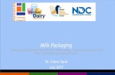 Types of packaging material and their functionality, how they protect ... · Types of packaging material and their functionality, how they protect (or not) milk, innovations packaging