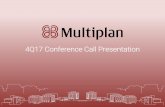 4Q17 Conference Call Presentation - ir.multiplan.com.brir.multiplan.com.br/enu/1990/Presentation 4Q17.pdf · decision to invest in Multiplan shares based exclusively on the data disclosed