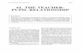 61. The Teacher-Pupiil Relationship - Amazon S3s3-ap-southeast-2.amazonaws.com/wh1.thewebconsole.com/wh/6094/... · 61. The Teacher-Pupil Relationsip Page 1 61. THE TEACHER PUPIL