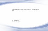Guía breve de IBM SPSS Statistics 19 - coimbraweb.comcoimbraweb.com/documentos/software/spss_guia.pdf · Incluye procedimientos para el análisis probit, la regresión logística,