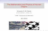 The Mathematics and Physics of Human Origins - mat.ufmg.br · aneves@mat.ufmg.br UFMG - Departamento de Matemática 30/1/2014. Biological introductionThe Galton - Watson modelA model