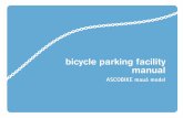 bicycle parking facility manual - ITDP: The Institute for ... · Metropolitan Trains Company of São Paulo (CPTM). In 2001, Adilson Alcantara occu-pied the position of station chief