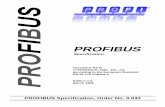 Profibus Specification Normative Parts - NewElecnewelec.co.za/wp-content/.../2017/06/ProfiBus-Specifications-v1_00.pdf · Normative Parts of PROFIBUS -FMS, -DP, -PA according to the
