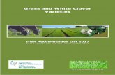 Grass and White Clover Varieties - Agriculture · 0 Grass and White Clover Varieties Irish Recommended List 2017 CROPS EVALUATION AND CERTIFICATION DIVISION