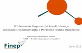 III Encontro Empresarial Brasil - França Inovação ...arquivos.portaldaindustria.com.br/app/conteudo_13/2015/05/11/1362/... · III Encontro Empresarial Brasil - França Inovação: