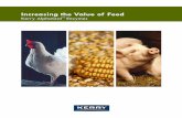 Increasing the Value of Feed - Kindstrom-Schmoll ... · Enzyme Technology Expertise Kerry Ingredients & Flavours is a leader in the food and beverage industry, providing ingredient