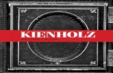 KIENHOLZ - LA Louver Gallery · young Los Angeles collectors of that era. Through Walter ... parallels between Marcel Duchamp’s and Francis Picabia’s ... Kienholz, and their ...