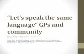 “Let’s language“ GPs and - Victorian Refugee Health ...refugeehealthnetwork.org.au/wp-content/...Care-Forum_Waan-Tardif.pdf · “Let’s speak the same language“ GPs and