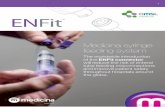Medicina syringe feeding system - Medical Surgical Supplies AU · Medicina syringe feeding system The worldwide introduction of the ENFit connector will reduce the risk of enteral