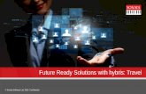 Future Ready Solutions with hybris: Travel · PIM 80% WCMS 40% … Hybris Business ... ITIL | SEI CMMi L5 | ISO STRATEGIC IT PARTNER Product Engineering | Enterprise IT | IT Infrastructure