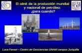 El cénit de la producción mundial y nacional de petróleo: ¿para … · 2009-10-19 · Como y cuando se formó el petróleo? ... mismo tiempo se inyectan fluidos (agua o gas nitrógeno)