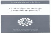 A Genealogia em Portugal e o desafio do presente · colecÇÃ0 registos da história no 5 genealogia em portugal o desafio do presente i'or armando barlgiros malheiro da silva centro