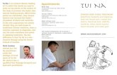 Tui Na is an ancient Chinese healing Appointments Tui Na · Tui Na is an ancient Chinese healing art in which the hands are used to press on key points on the surface of the body