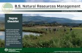 B.S. Natural Resources Management · B.S. Natural Resources Management Scientific Creativity Explore this discipline with a scientific and creative eye. Discover interconnecting values