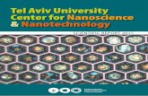 Tel Aviv University Center for Nanoscience & Nanotechnology · Tel Aviv University Center for Nanoscience and Nanotechnology Scientific Report 2015–2016 Tel Aviv University Center