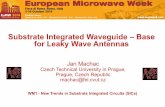 Substrate Integrated Waveguide Base for Leaky Wave Antennas · 10/16/2014 WM1 - “New Trends in Substrate Integrated Circuits (SICs)" - “Jan Machac" 3 Substrate Integrated Waveguide