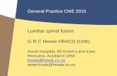Lumbar spinal fusion G R C Howie FRACS (Orth) - GP CME North/0705 Plenary Fri Howie - Lumbar... · Lumbar spinal fusion G R C Howie FRACS (Orth) ... Modic changes Better results of