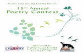 Pueblo City County Library District 15th Annual Poetry Contest · The Pueblo City-County Library District, in cooperation with the Friends of the Library, is pleased to announce the