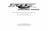 2005 Rear Shock Owner's Manual - FOX - RIDEFOX · 4 5 Introduction Thank you for choosing FOX Racing Shox for your bicycle. In doing so, you have chosen the number one shock absorber
