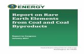 Report on Rare Earth Elements from Coal and Coal Byproducts · addition, the assessment and analysis was informed by industry, academia, and national laboratory responses to the DOE