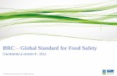BRC Global Standard for Food Safety - agronoms.cat - Global... · Plan DDD Catering ... Lista de productos químicos no alimentarios y control específico. Procedimiento ante roturas