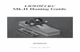 Mk.II Honing Guide - Highland Woodworking MKII.pdf · This Veritas® Mk.II Honing Guide is an all-in-one system for sharpening edge-cutting tools. The great advantage of this system