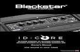 Owner’s Manual Blackstar Amplification Ltd · Blackstar Amplification Ltd, Beckett House, 14 Billing Road, Northampton, NN1 5AW, UK For the latest information go to: Whilst the
