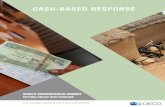 Cash-based response - OECD.org · Conditional cash Recipients must do something in order to receive the ... to a programme participant. E-transfers provide access to ... Cash-based