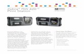 Zebra RW 420™ Print Station · Boost the efficiency and productivity of your mobile workforce with our compact, lightweight and rugged RW 420 Print Station—perfect for your