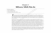 Chapter 1 Where VBA Fits In - John Wiley & Sonscatalogimages.wiley.com/images/db/pdf/9780470046531.excerpt.pdf · Chapter 1 Where VBA Fits In In This Chapter Describing Access Discovering