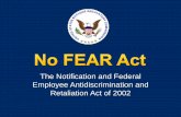 The Notification and Federal Employee Antidiscrimination ... · The Notification and Federal Employee Antidiscrimination and Retaliation Act of 2002