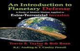 An Introduction to Planetary Defense - Vadekervadeker.net/beyond/contact/An_Introduction_to_Planetary_Defense.pdf · An Introduction to Planetary Defense A Study of Modern Warfare