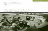 The Schools Teachers Leave - The University of Chicago · The Schools Teachers Leave Teacher Mobility in Chicago Public Schools ... Christopher Mazzeo. 2 The Schools Teachers Leave