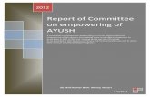 Report of Committee on empowering of AYUSH of Committee on... · Report of Committee on empowering of AYUSH A committee constituted for deliberating on current legal position for