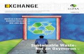 Sustainable Waste: Not an Oxymoron - LGMAand~Publications/Documents/... · Sustainable Waste: Not an Oxymoron P6 WASTE AS A RESOURCE P15 OVERSEAS EXCHANGE P20 NEW LGMA BOARD P22 EXCHANGE