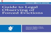Guide to Legal Observing of Forced Evictions - essex.ac.uk · Raquel Rolnik, UN Special Rapporteur on Adequate Housing Foreword. 1. Introduction The Essex Human Rights Clinic, part