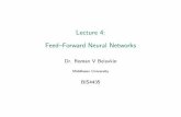 Lecture 4: [+12pt]Feed--Forward Neural Networkseis.mdx.ac.uk/staffpages/rvb/teaching/BIS4435/04-FFNN-b.pdf · Biological neurons and the brain A Model of A Single Neuron Neurons as